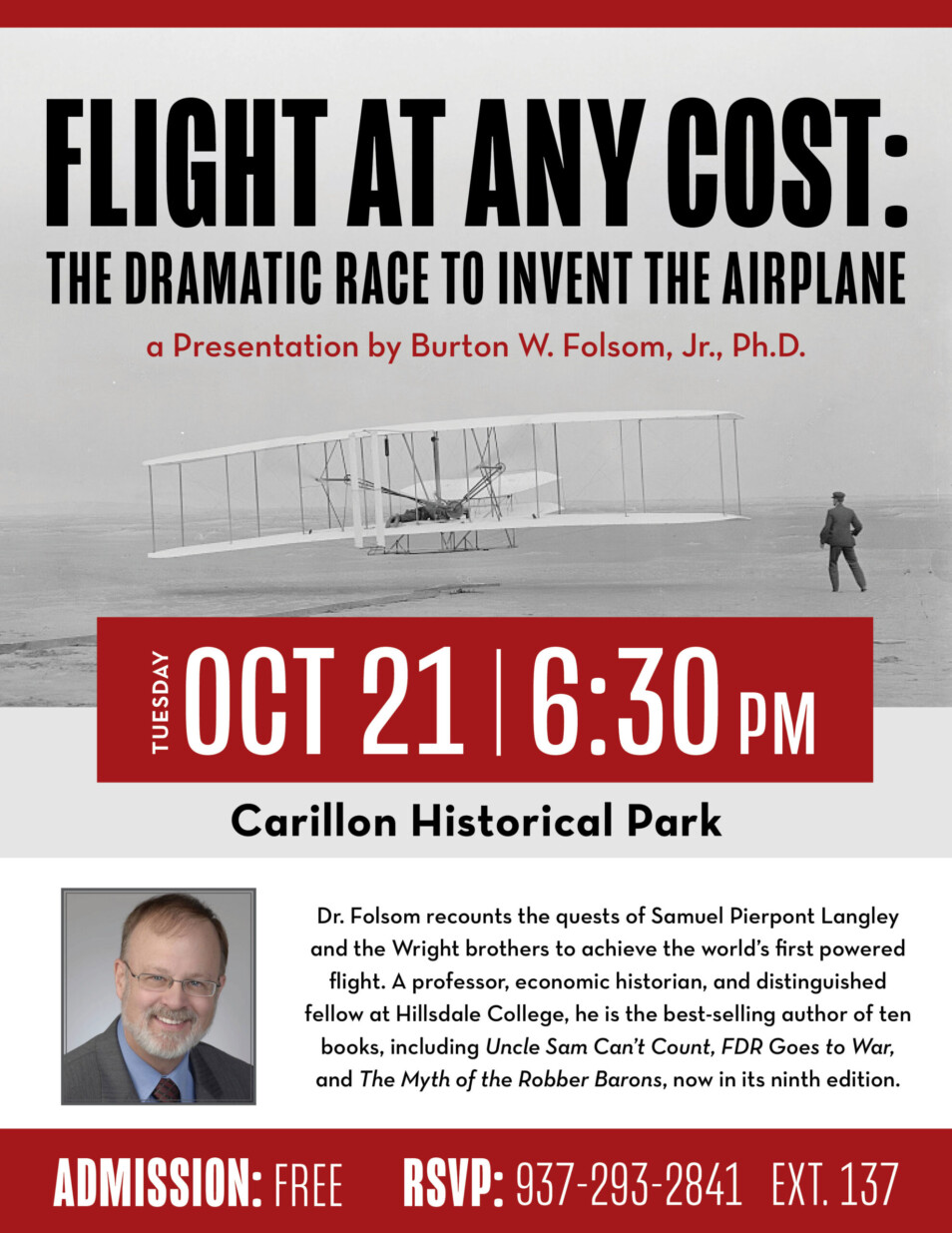 “Flight at Any Cost: The Dramatic Race to Invent the Airplane,” a presentation by best-selling author Burton W. Folsom, Jr., Ph.D.